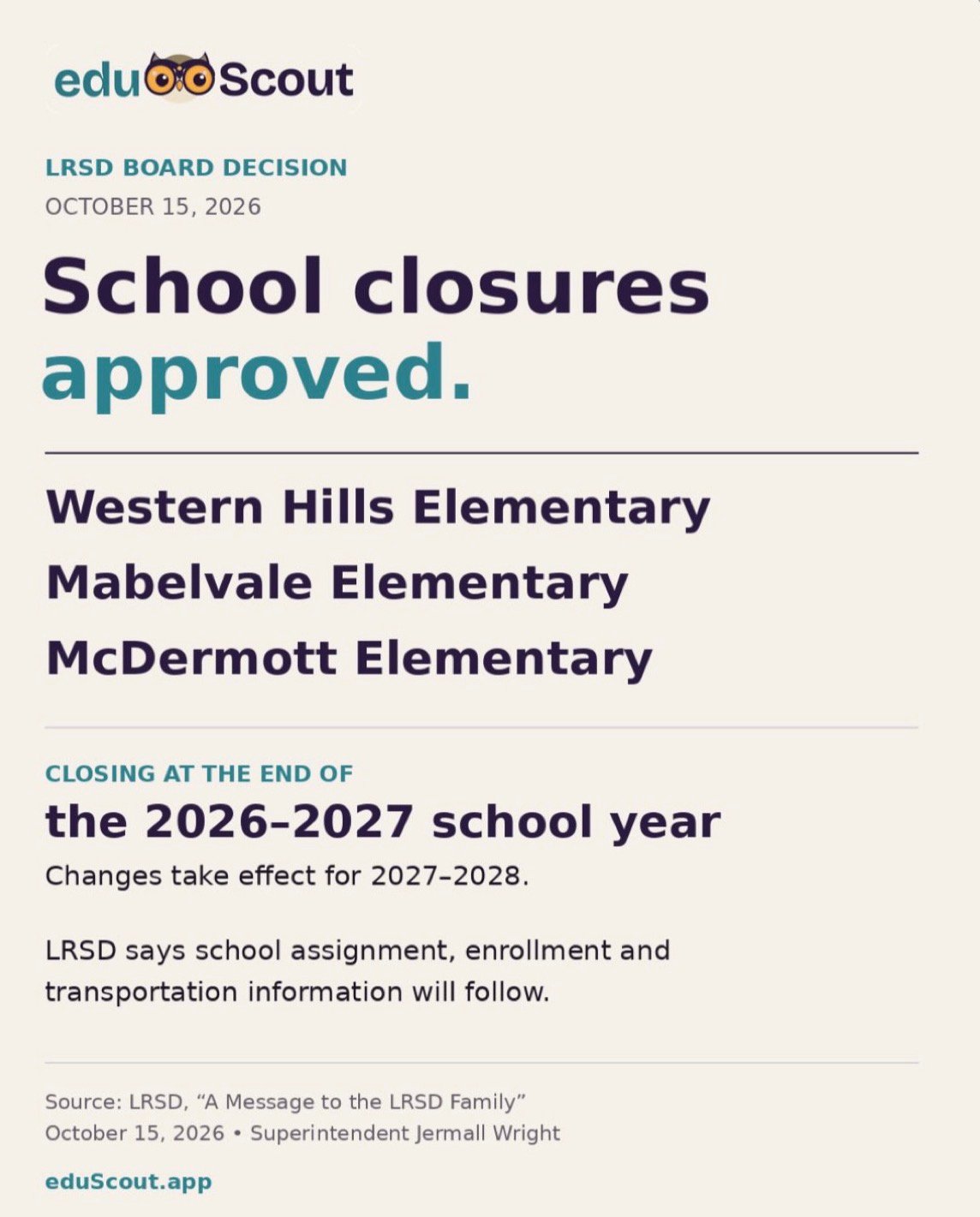 eduScout graphic announcing LRSD’s approval to close Western Hills, Mabelvale, and McDermott elementary schools at the end of the 2026–2027 school year.
